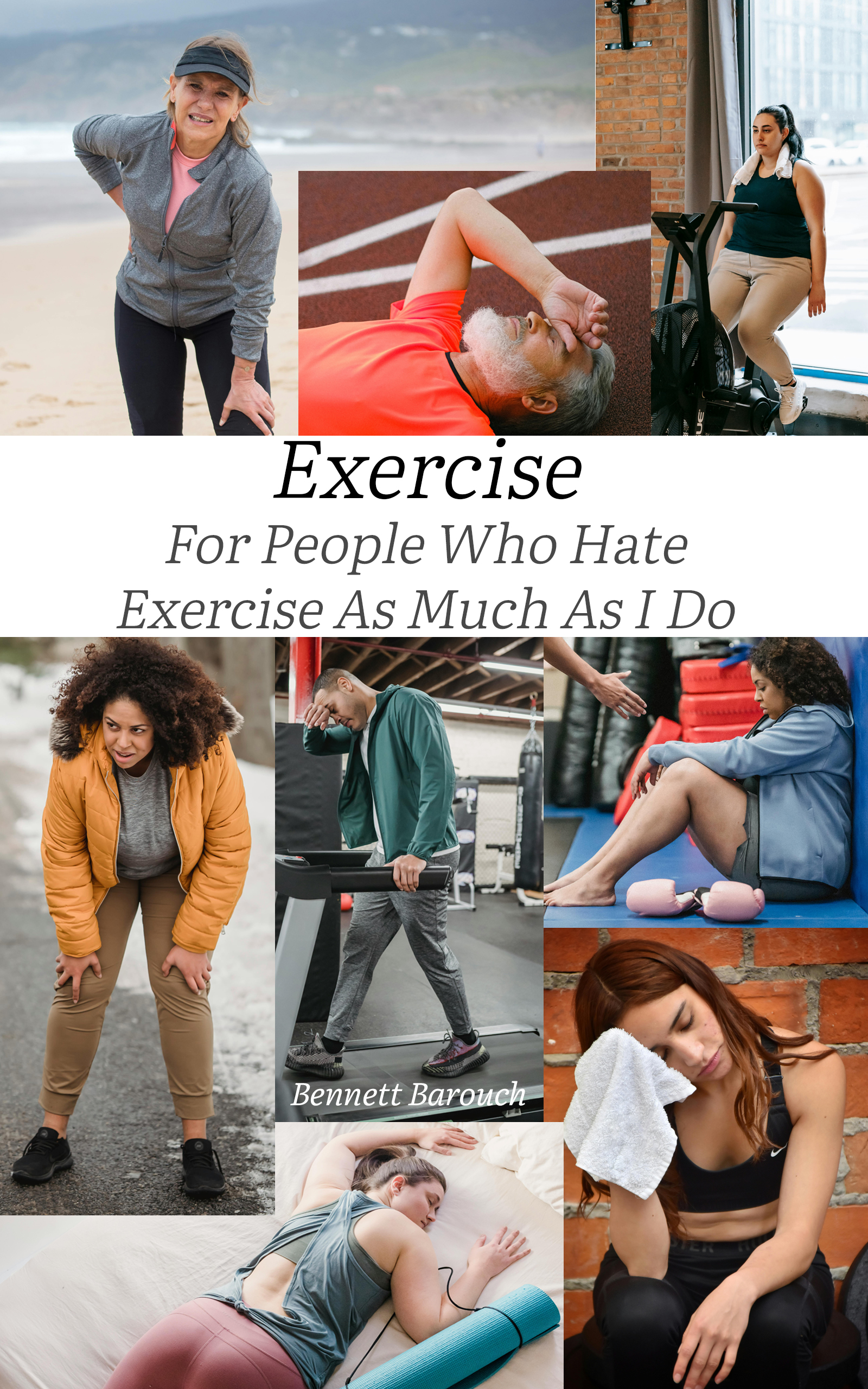 Exercise For People Who Hate Exercise As Much As I Do book cover